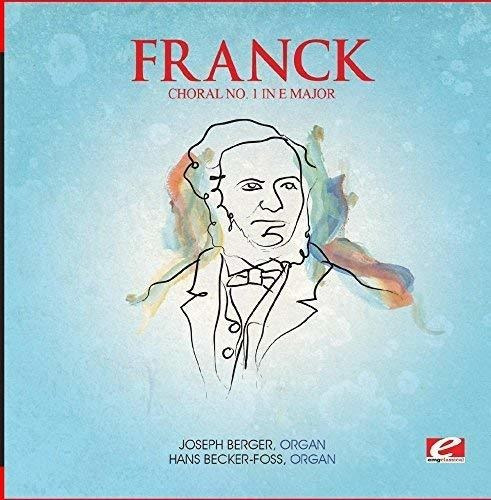 Cd Franck Choral No. 1 In E Major From Trois Chorals...