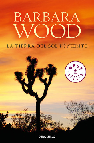 Tierra Del Sol Poniente,la - Wood, Barbara