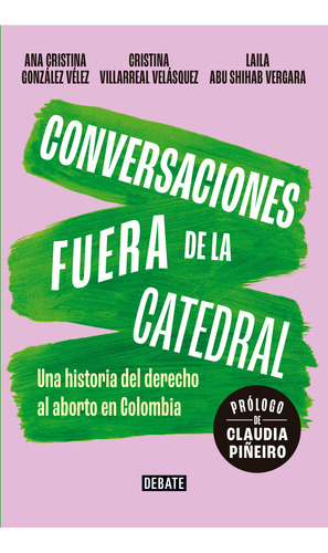 Conversaciones Fuera De La Catedral ( Libro Nuevo Y Origina