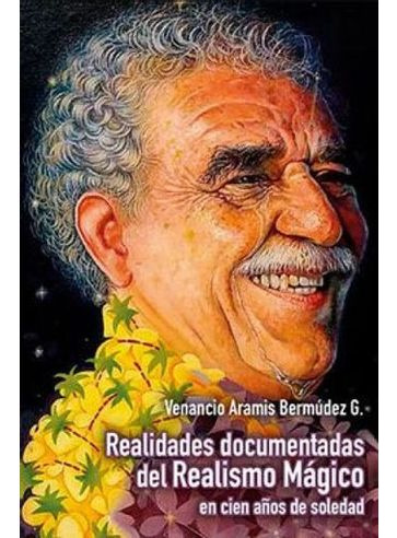 Libro Realidades Documentadas Del Realismo Magico