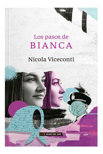 Los Pasos De Bianca - Nicola Viceconti