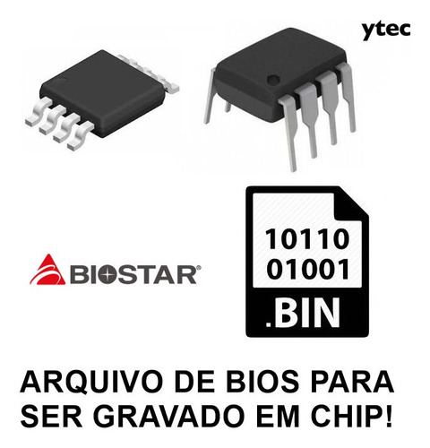 Arquivo Bios Placa Mãe Biostar Tp67b+ (.bin)