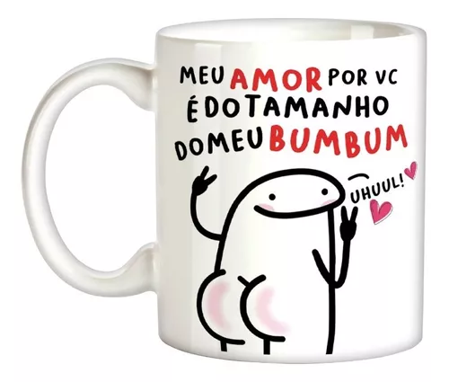 Caneca Flork Meme Meu Amor Por Você é Grande