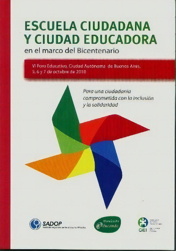 Escuela Ciudadana Y Ciudad Educadora, De Jorge R. Seilbold. Editorial La Crujia, Tapa Blanda, Edición 2011 En Español