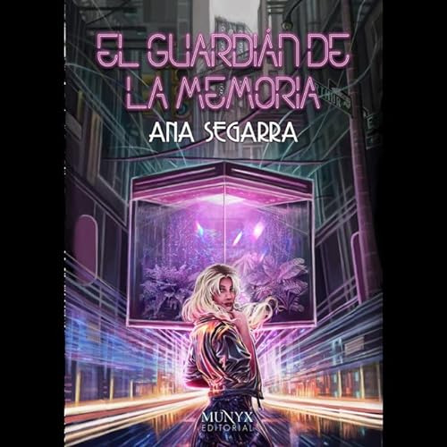 El Guardian De La Memoria - Segarra Ana
