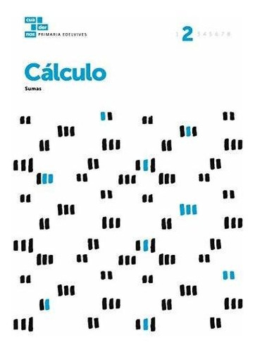 Cuadernos Cálculo 2 (cuadernos De Cálculo) - 9788414006870