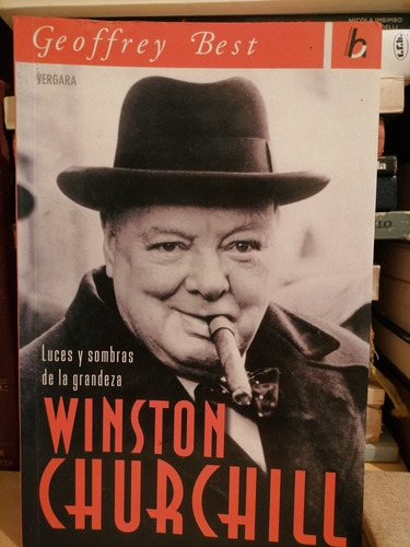 Wiston Churchill - Geoffrey Best / Segunda Guerra Mundial