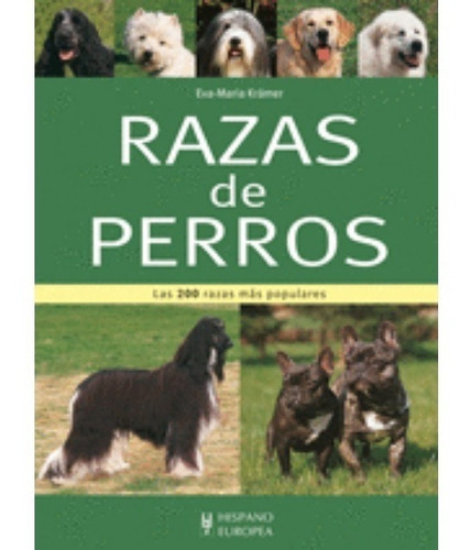 Razas De Perros | Eva- Maria Krämer 