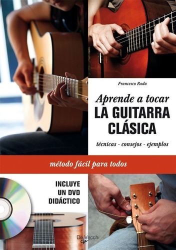 La Guitarra Clasica C/cd Aprende A Tocar