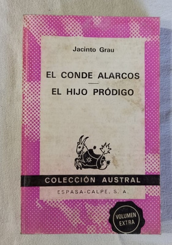 El Conde Alarcos - El Hijo Pródigo - Jacinto Grau