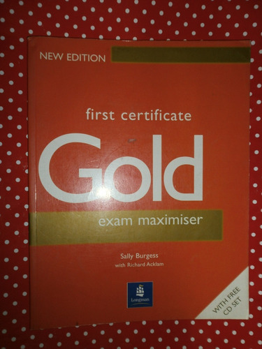 First Certificate Gold Exam Maximiser New Ed Longman Sin Uso