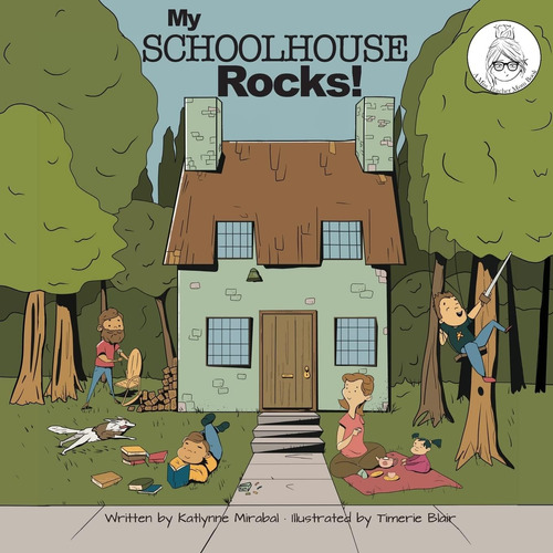 Libro: My Schoolhouse Rocks!: (a Miss Teacher Mom Book)