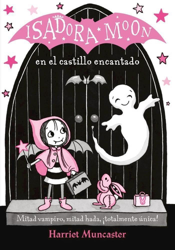 Isadora Moon En El Castillo Encantado