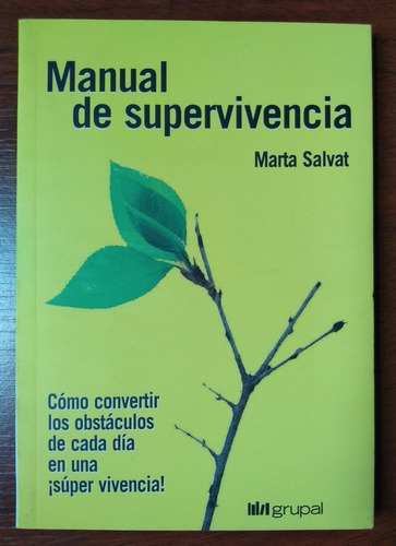 Manual De Supervivencia Marta Salvat Grupal