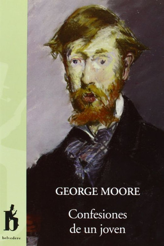 Confesiones De Un Joven / Moore, George Edward
