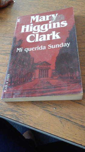 Mi Querida Sunday/mary Higgins Clark