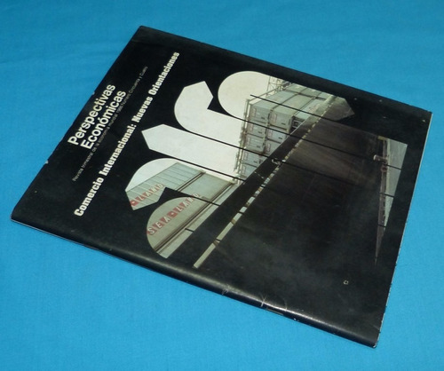 Perspectivas Económicas 1986 Comercio Internacional Mercado