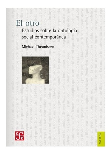 Ss | El Otro. Estudios Sobre La Ontología Social Contempor?