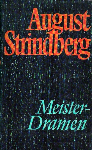 Meister-dramen Von August Strindberg