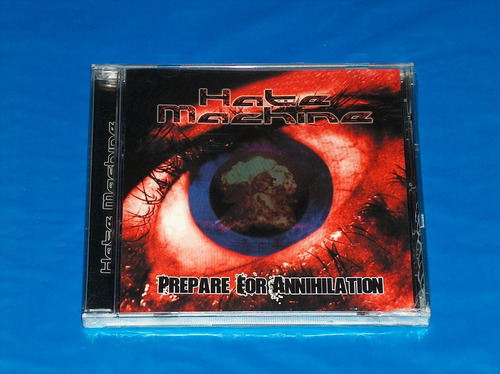 Hate Machine - Prepare Annihilati Ep Cd Metal Sellado!