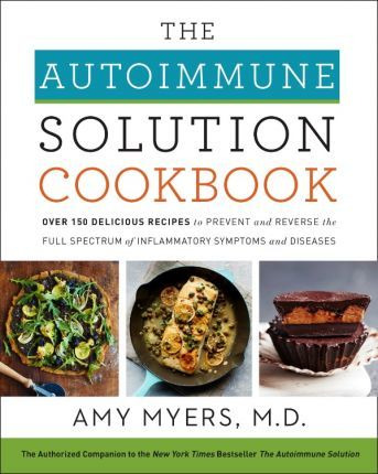 Libro The Autoimmune Solution Cookbook : Over 150 Delicio...