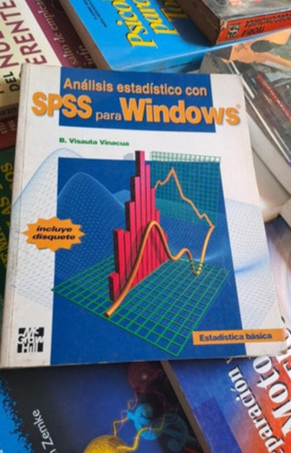 Análisis Estadístico Con Spss Para Windows, B. Visauta