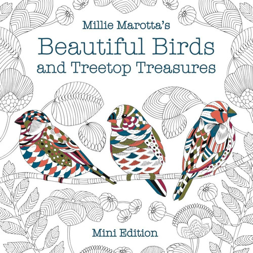 Libro: Millie Marottas Beautiful Birds And Treetop Treasure