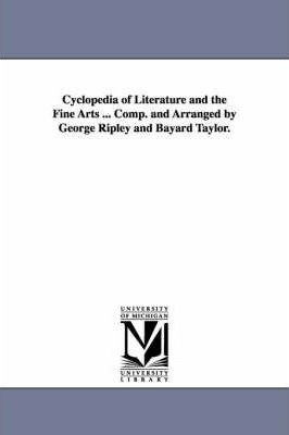 Libro Cyclopedia Of Literature And The Fine Arts ... Comp...
