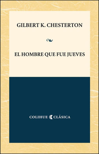 El Hombre Que Fue Jueves - Gilbert Keith Chesterton