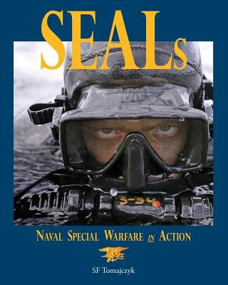 Libro Seals: Naval Special Warfare In Action - Tomajczyk,...