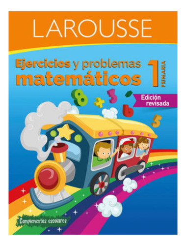 Ejercicios Y Problemas Matematicos 1. Primaria