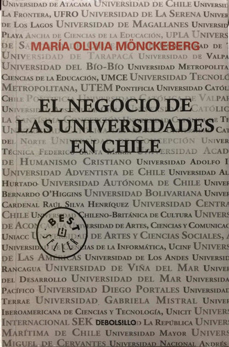El Negocio De Las Universidades En Chile - M. Mönckelberg (Usado)