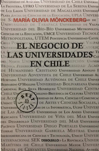 El Negocio De Las Universidades En Chile. Y Sellado