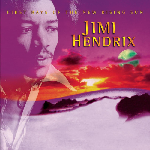 Jimi Hendrix  First Rays New Rising Sun  Cd