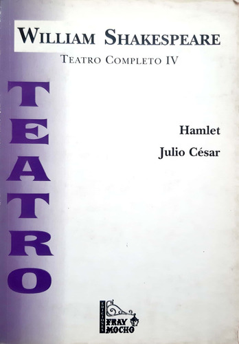 Hamlet Julio César William Shakespeare Fray Mocho Usado #