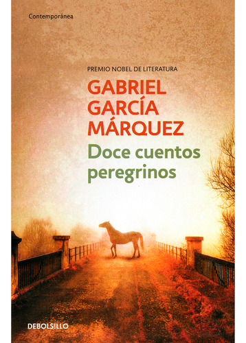 Doce Cuentos Peregrinos / Gabriel García Márquez