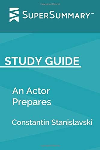 Libro: Study Guide: An Actor Prepares By Constantin