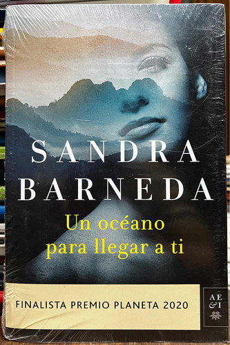 Un Océano Para Llegar A Ti - Sandra Barneda