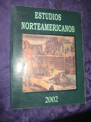 Estudios Norteamericanos  2002 Vol. 3 N° 1 Revista Chilena
