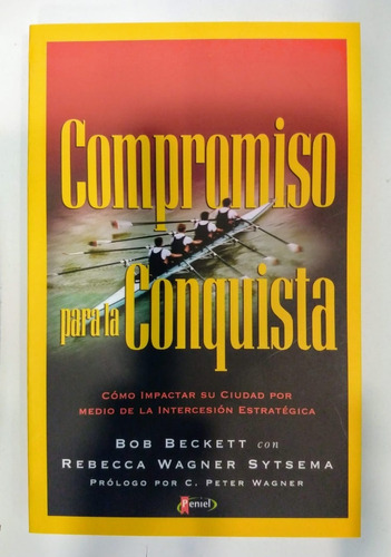 Compromiso Para La Conquista - Beckett / Wagner Sytsema