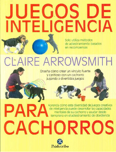 Libro Juegos De La Inteligencia Para Cachorros De Claire Arr