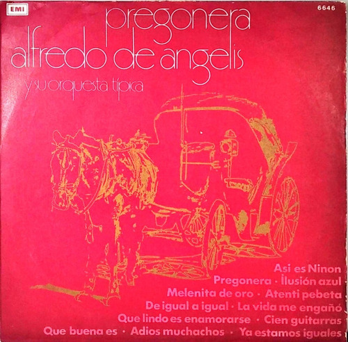 Alfredo De Angelis Lp Pregonera Y Su Orq. Típ 1974 Emi 740