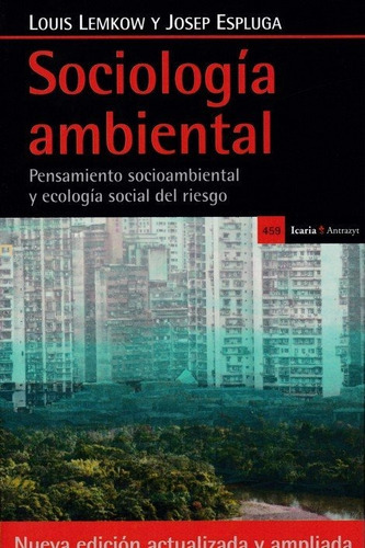 SociologÃÂa ambiental, de Lemkow, Louis. Editorial Icaria editorial, tapa blanda en español