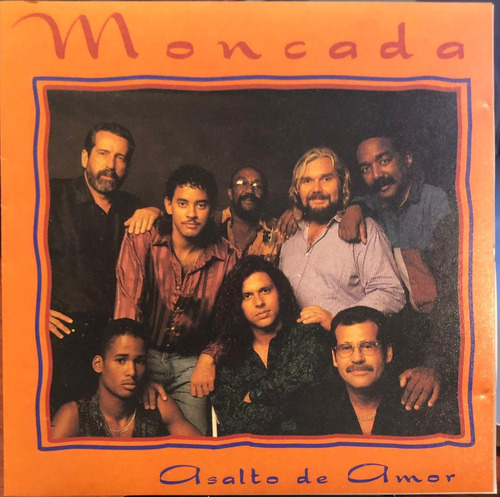 Grupo Moncada - Asalto De Amor. Cd, Album.