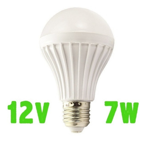 Ampolleta Led 12v 7w Luz Dia Soquete E27 / Ofc