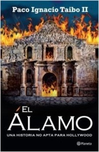 Alamo, El - Paco Ignacio Taibo Ii