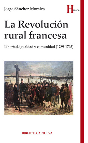 Revolucion Rural Francesa,la - Jorge Sánchez Morales