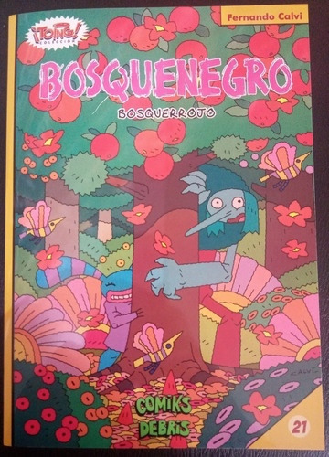 Bosquenegro: Bosquerrojo - Fernando Calvi