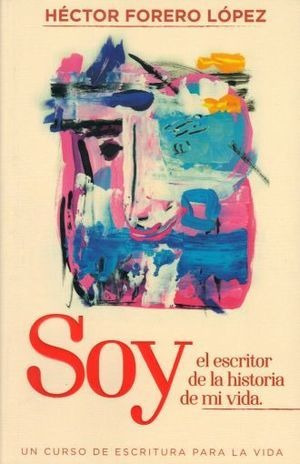 Libro Soy El Escritor De La Historia De Mi Vida Nuevo