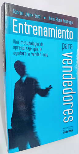 Entrenamiento Para Vendedores Una Metodología De Aprendizaj